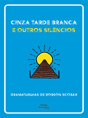 cover image of Cinza Tarde Branca e outros silêncios